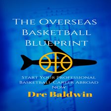 Cover image for The Overseas Basketball Blueprint