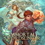 Immortal swordslinger cover image