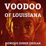 Voodoo of louisiana cover image