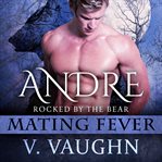 Andre. Shifter Romance cover image