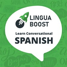 Cover image for LinguaBoost - Learn Conversational Spanish
