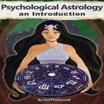 Psychological astrology an introduction cover image