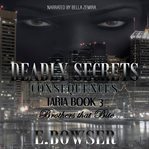 Deadly secrets consequences taria part 1 cover image