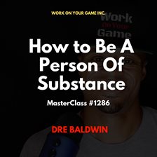 Cover image for How to Be A Person Of Substance