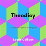 Theodicy. A Metaphilosophical Investigation cover image