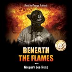 Beneath the flames cover image