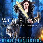 Wolf's bane cover image