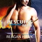 Rescuing reya cover image