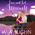 Live and let werewolf cover image