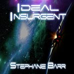 Ideal insurgent cover image