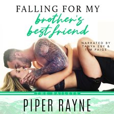 Cover image for Falling for my Brother's Best Friend