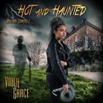 Hot and haunted cover image