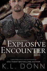 Explosive Encounter : Task Force 779 cover image