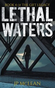 Lethal waters cover image