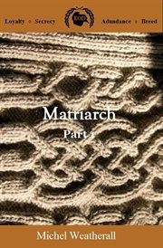 Matriarch, part 1 cover image
