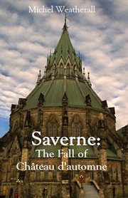 Saverne: the fall of château d'automne cover image