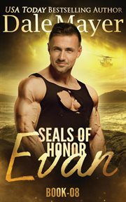 Seals of honor: evan cover image