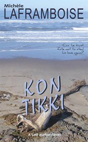 Kon Tikki : Safe Harbor Stories cover image