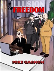 The illusion of freedom cover image