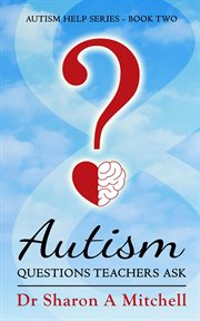 Autism questions teachers ask cover image
