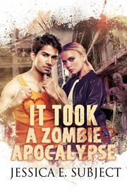 It took a zombie apocalypse cover image