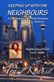Neighbourhood rebel, volume 3 - reba : Reba cover image