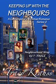 Neighbourhood wrap, volume 7 - finale : Finale cover image