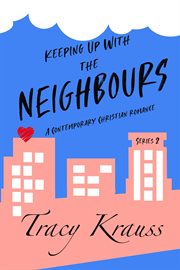Keeping up with the neighbours cover image