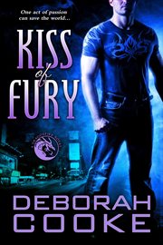 Kiss of fury : a dragonfire novel cover image