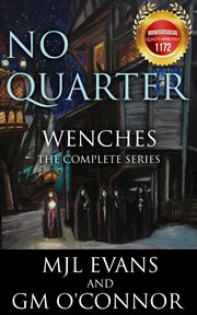 No quarter: wenches - the complete series cover image