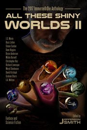 All these shiny worlds ii cover image
