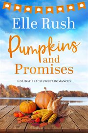 Pumpkins and Promises : Holiday Beach cover image