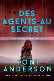 Des agents au secret : Romance à suspense. FBI cover image