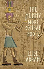 The Mummy Wore Combat Boots cover image
