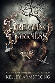 Dreaming darkness. Volume one cover image