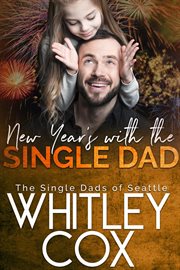 New Year's With the Single Dad cover image