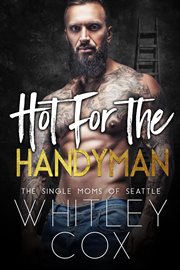 Hot for the Handyman cover image