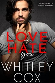 Love to hate you cover image