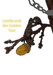 Leedles and the golden tree cover image