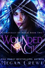 Wounded magic cover image