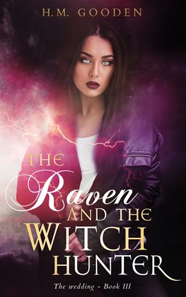 Cover image for The Raven and The Witch hunter