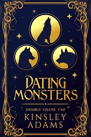 Dating Monsters, Omnibus, Volume 2 : Dating Monsters cover image