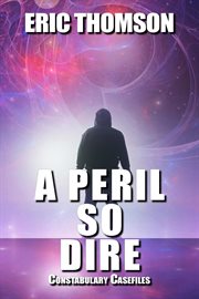 A Peril So Dire cover image