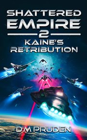 Kaine's retribution cover image