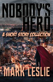Nobody's hero cover image