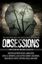 Obsessions: an anthology of original fiction cover image