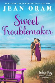Sweet troublemaker cover image