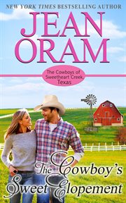 The Cowboy's Sweet Elopement cover image