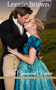 Her Convenient Forever : Touches of Austen cover image