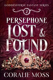 Persephone Lost & Found cover image